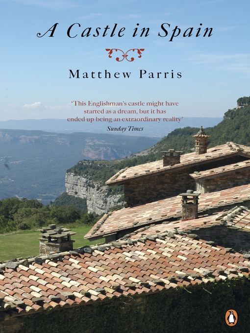 Upplýsingar um A Castle in Spain eftir Matthew Parris - Biðlisti